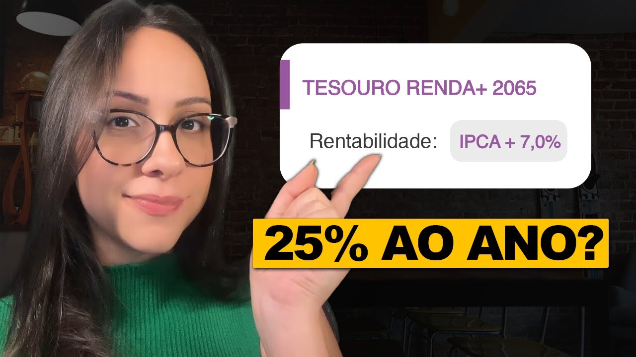 Tesouro Renda+2065 é a OPORTUNIDADE da DÉCADA?