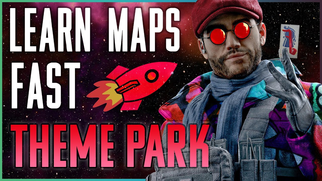Learn Maps FAST:  Theme Park 🚀 | Rainbow Six Callouts Guide