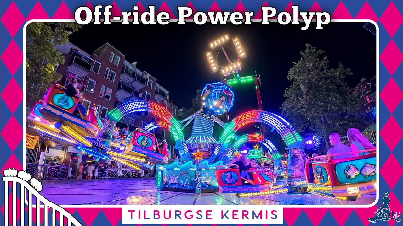 [Tilburgse Kermis 2025] Off-ride Power Polyp