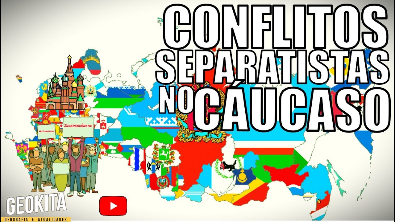 R&uacute;ssia - Conflitos separatistas no  C&aacute;ucaso