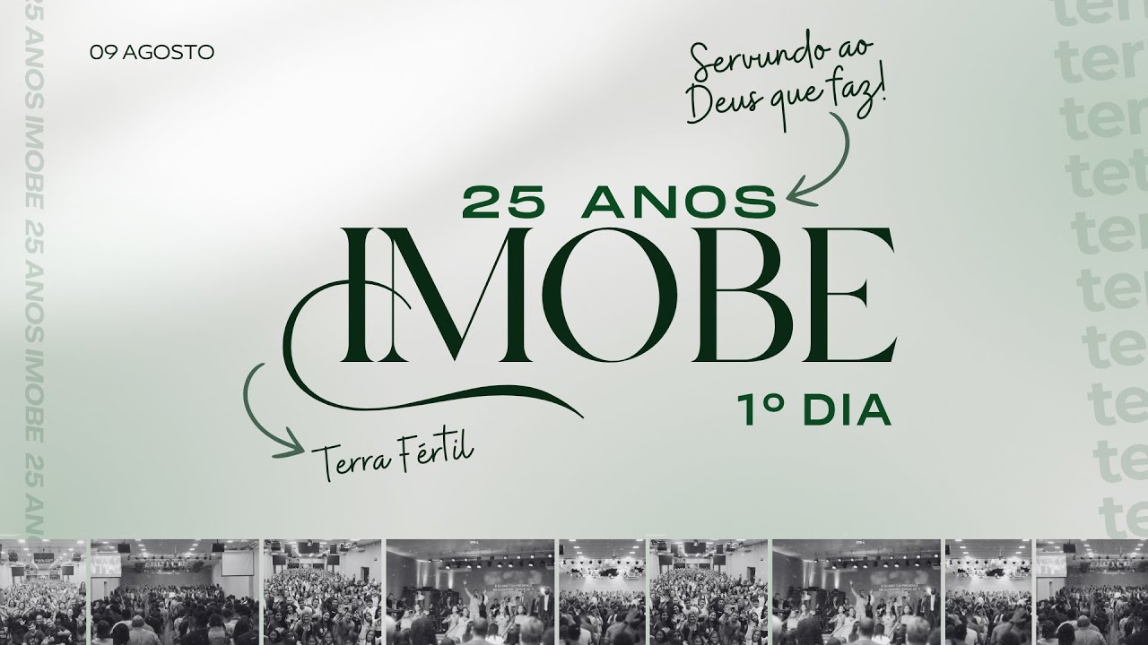 FESTA DA IGREJA - 25 ANOS | 1° DIA