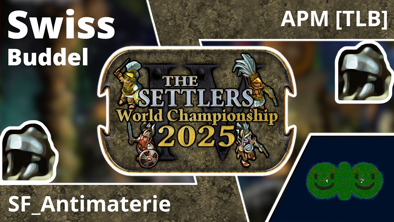 [DE] SF_Antimaterie vs APM [TLB] | Swiss Stage 3:1 | Die Siedler IV Weltmeisterschaft 2025