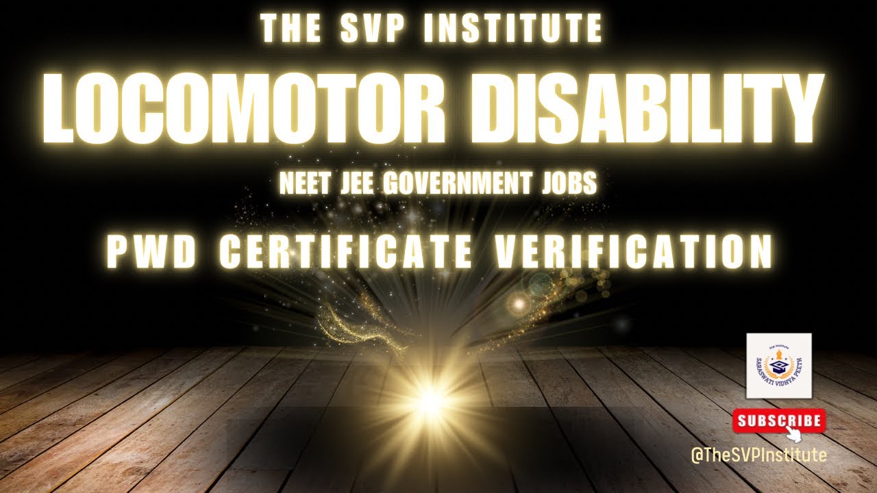PwD Locomotor Disability Assessment Percentage Calculation Verification  Neet JEE Govt Jobs MBBS SVP