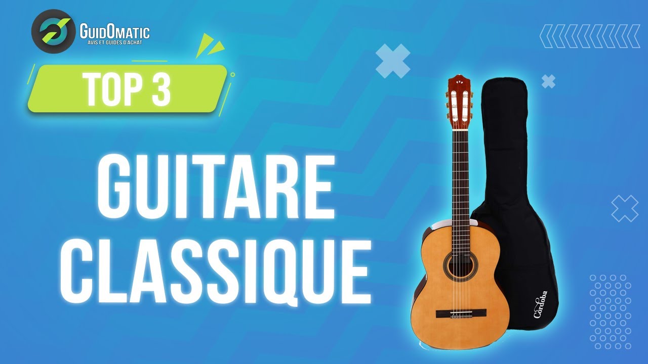 ✨GUITARE CLASSIQUE [TOP 3] 2024 - Comparatif & Guide d'achat! (NOUVEAUTÉS)