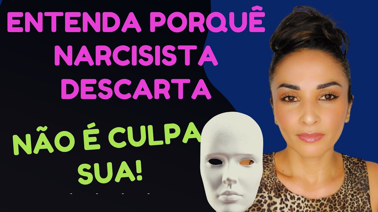 DESCARTE NARCISISTA || ENTENDA PORQUÊ TODO NARCISISTA DESCARTA - @psyhelenarodrigues-Elenir