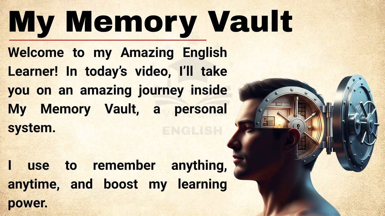 My Memory Vault || Boost Your Brain Memory || Improve Your English || Graded reader || Brain Booster