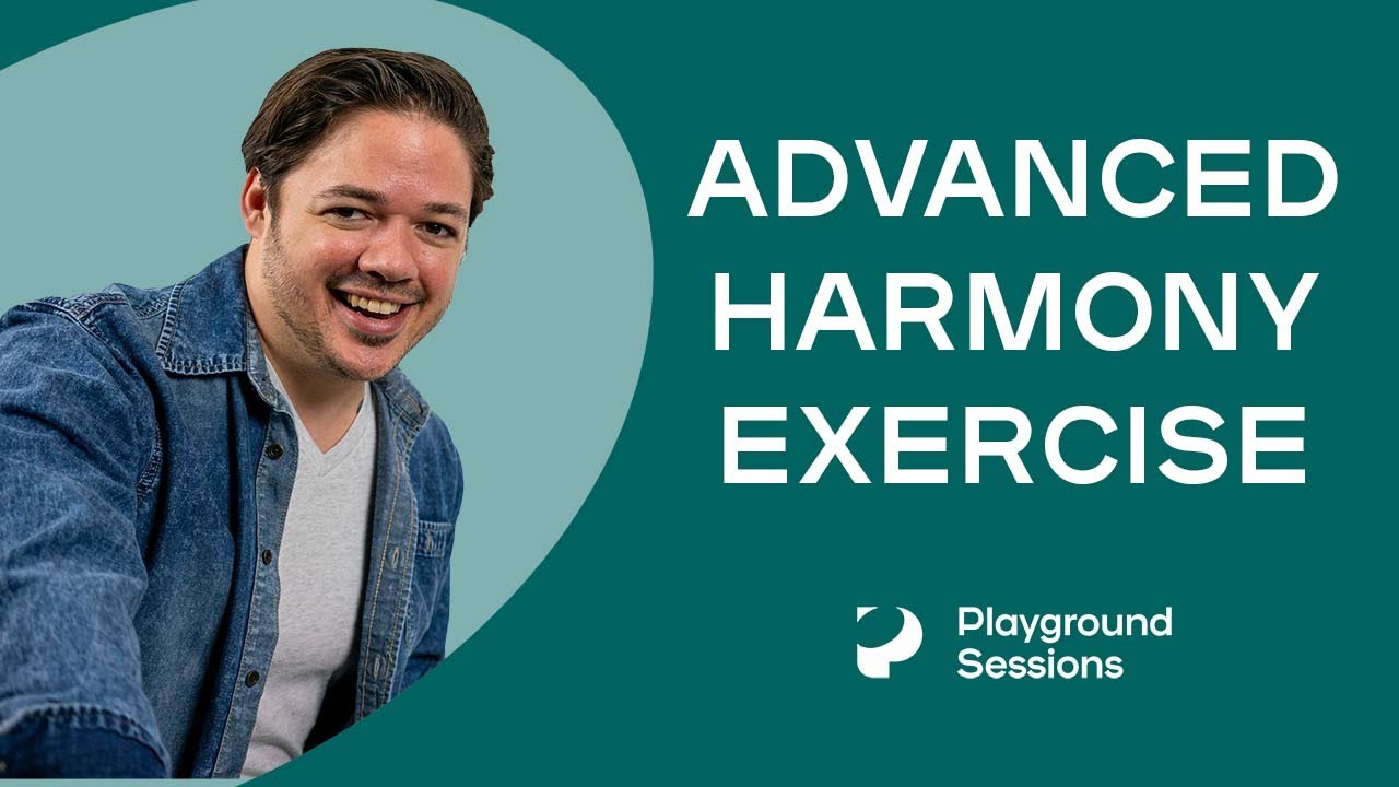 TIP - Advanced Harmony Exercise #1