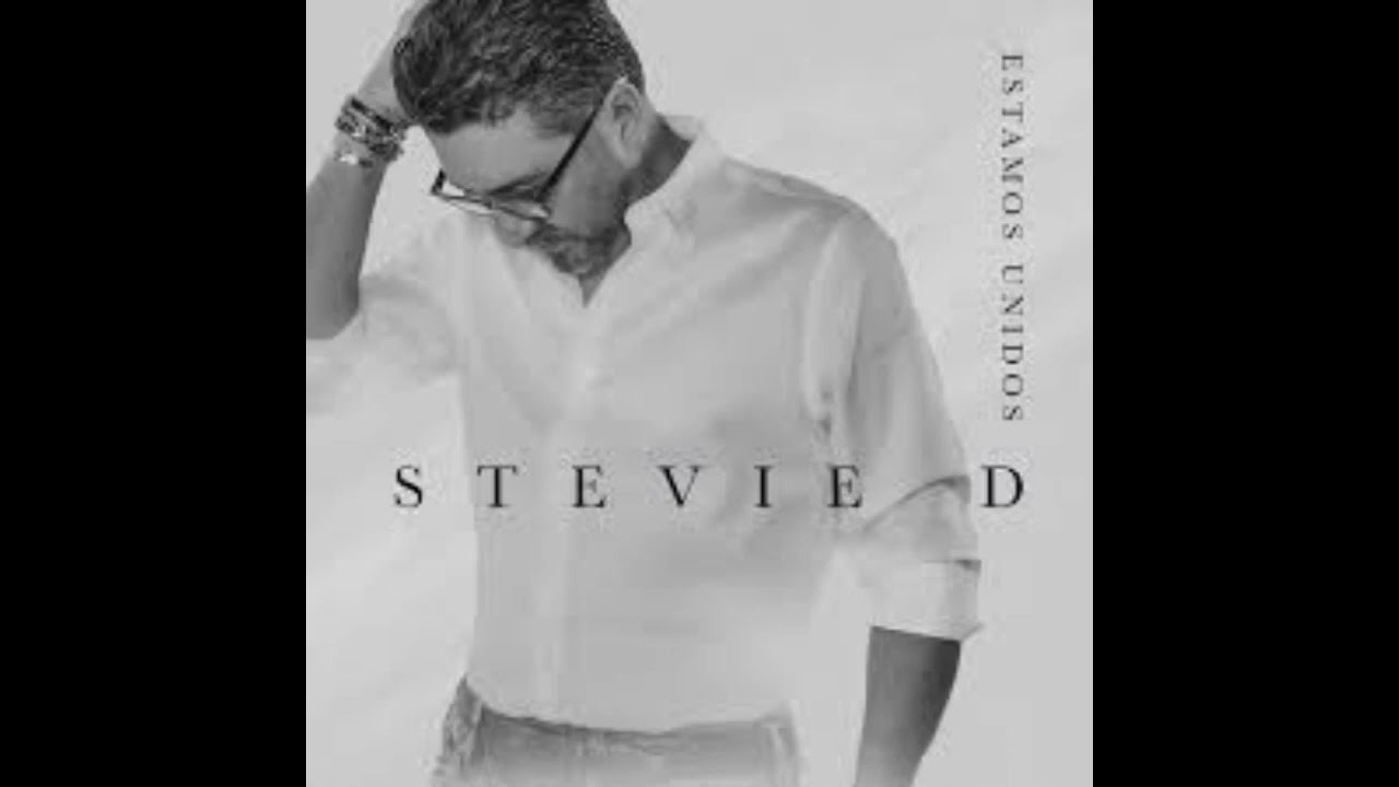 Stevie D - Que Bonito Es