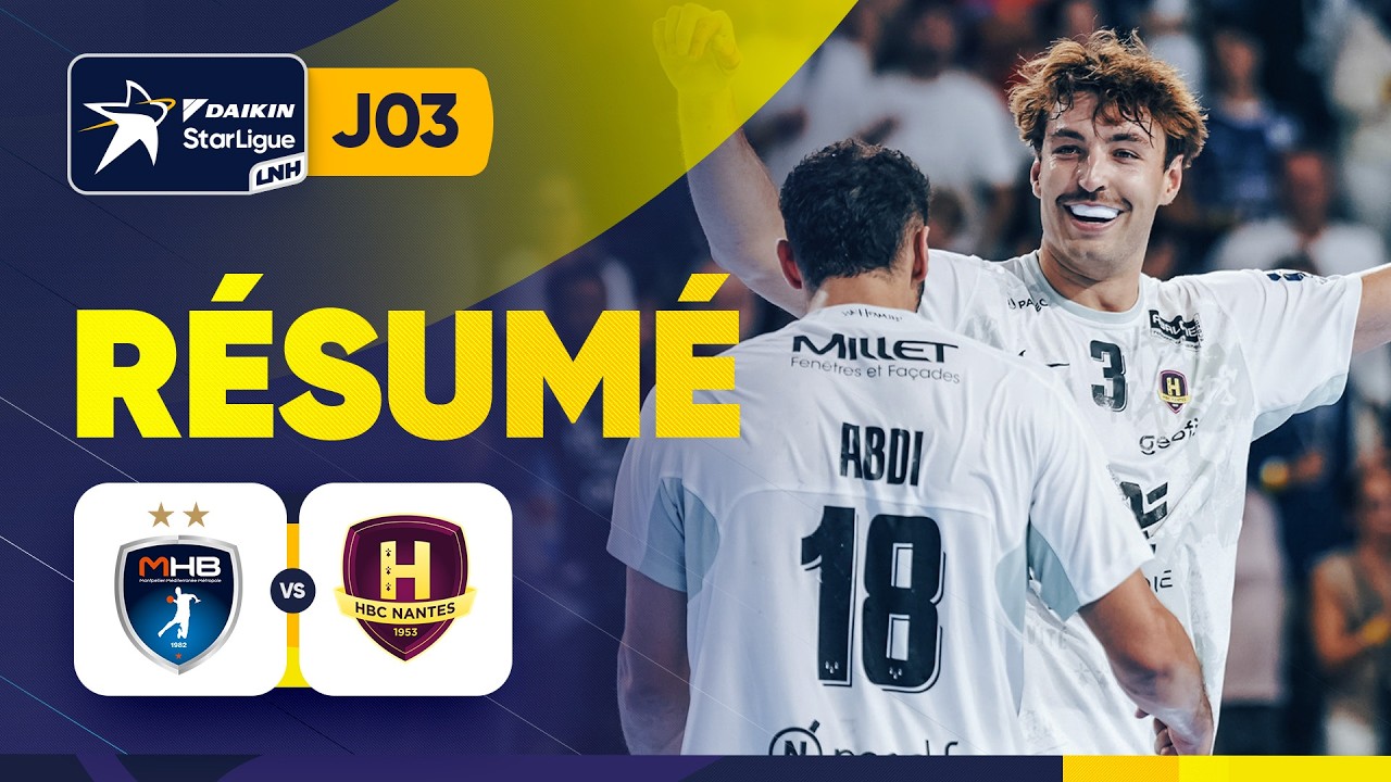 #HANDBALL ⎮ Montpellier-Nantes ⎮Le r&eacute;sum&eacute; du match