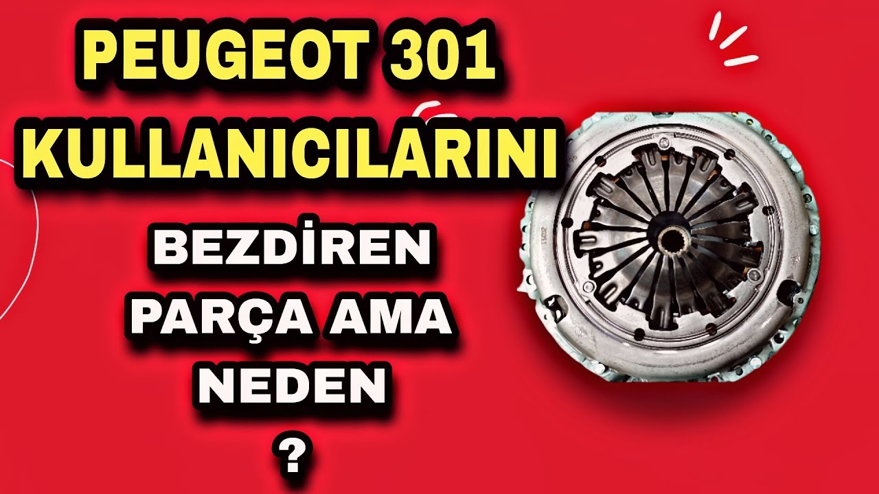 PEUGEOT 301 CITROEN ELYSEE DEBRİYAJ ( TİTREME SORUNU )