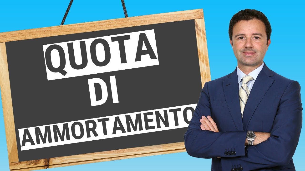 Quota di ammortamento: ecco la definizione