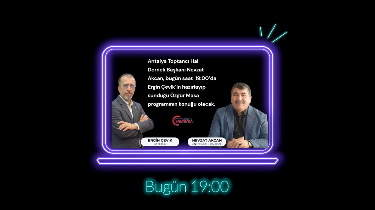 Antalya Toptancı Hal Derneği Başkanı Nevzat Akcan