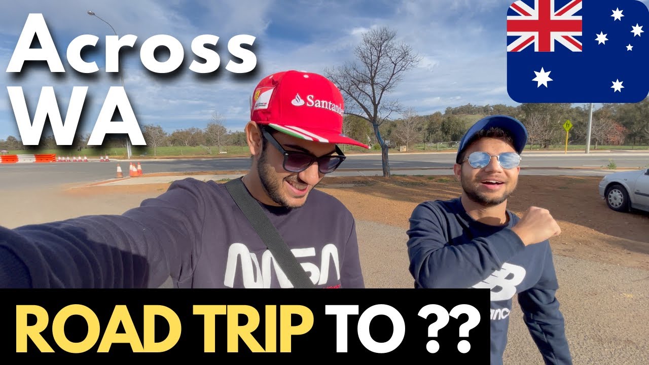 ROAD TRIP IN Western Australia | Part 1 | INDIAN STUDENTS