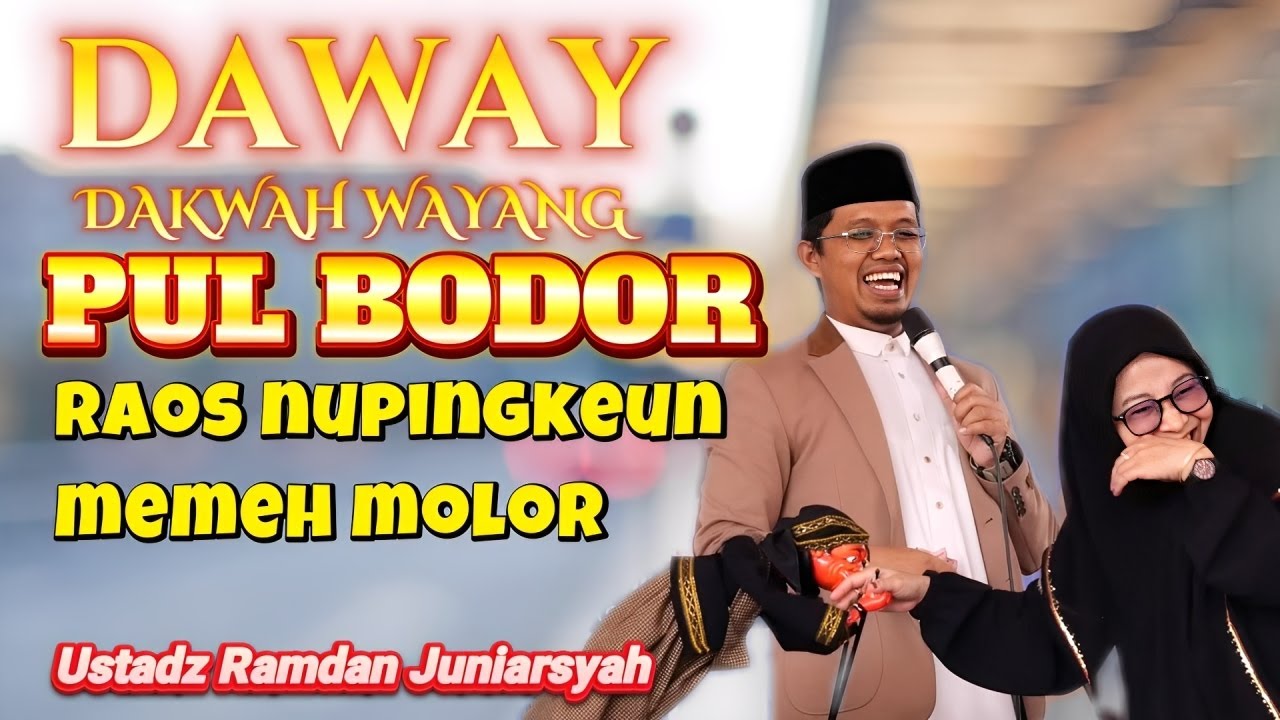 PUL BODOR DI JAMIN MOAL MOLOR. DAWAY UST RAMDAN JUNIARSYAH