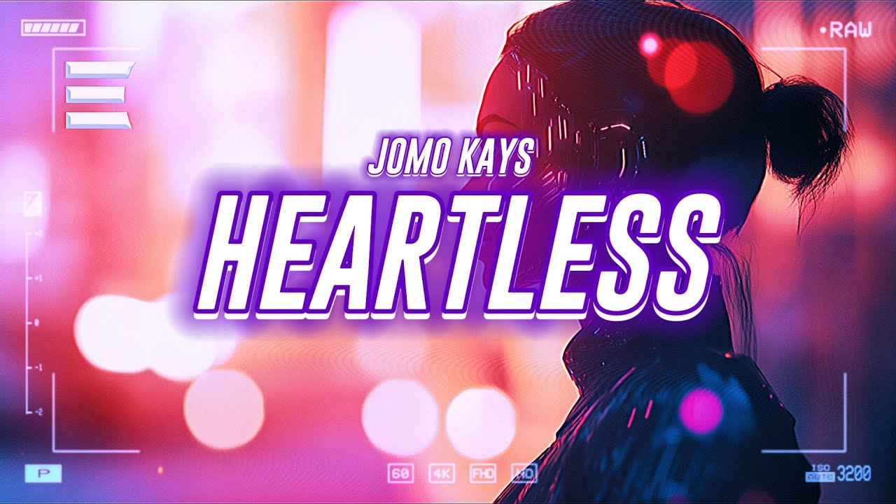 jomo kays - heartless [lyrics]