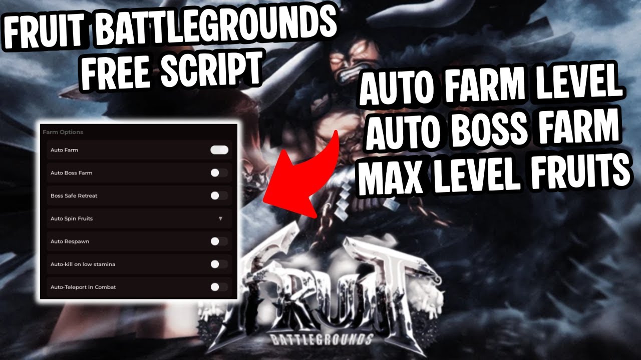 Fruit Battlegrounds Script | Auto Farm Level, Auto Boss Farm, Max Level Fruits | Mobile & PC | *OP*