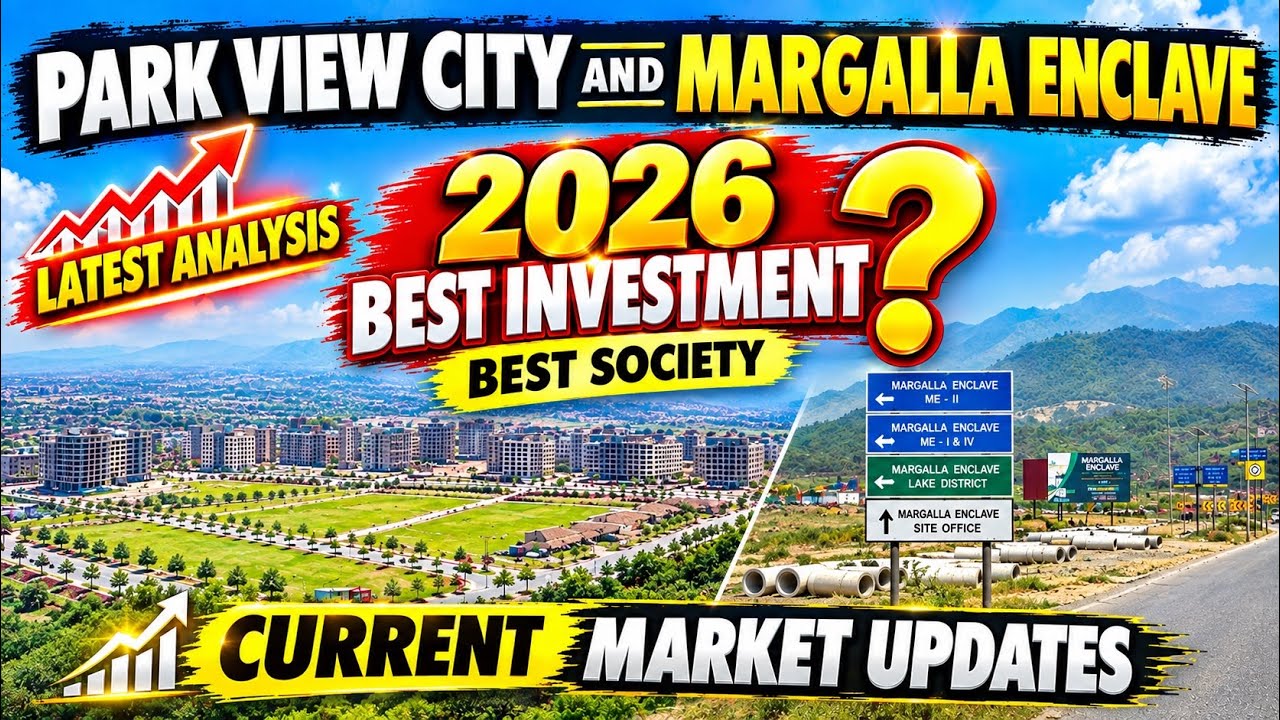 DHA Margalla Enclave vs Park View City Islamabad | Best Investment 2026 | Plots Prices | Bahria?