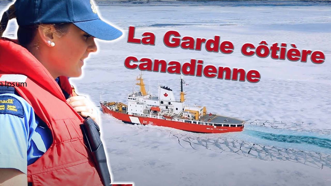 Nous sommes la Garde côtière canadienne