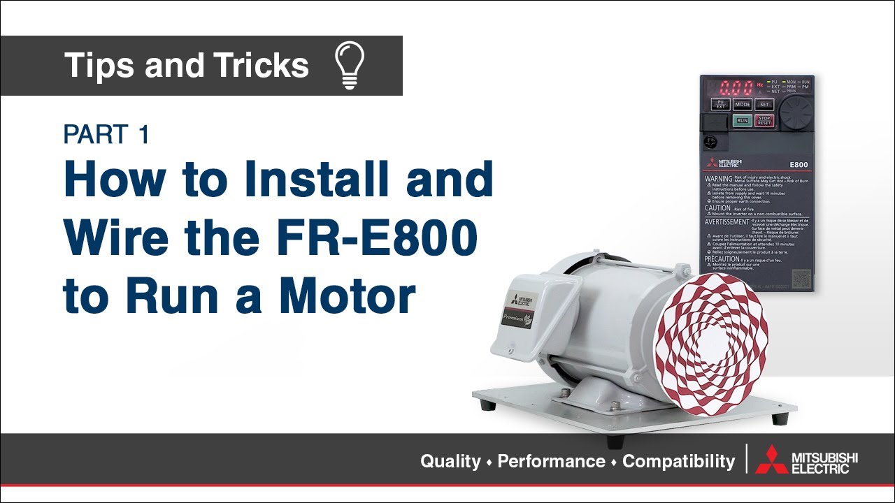 Installing and Wiring a Mitsubishi Electric FR-E800 Inverter