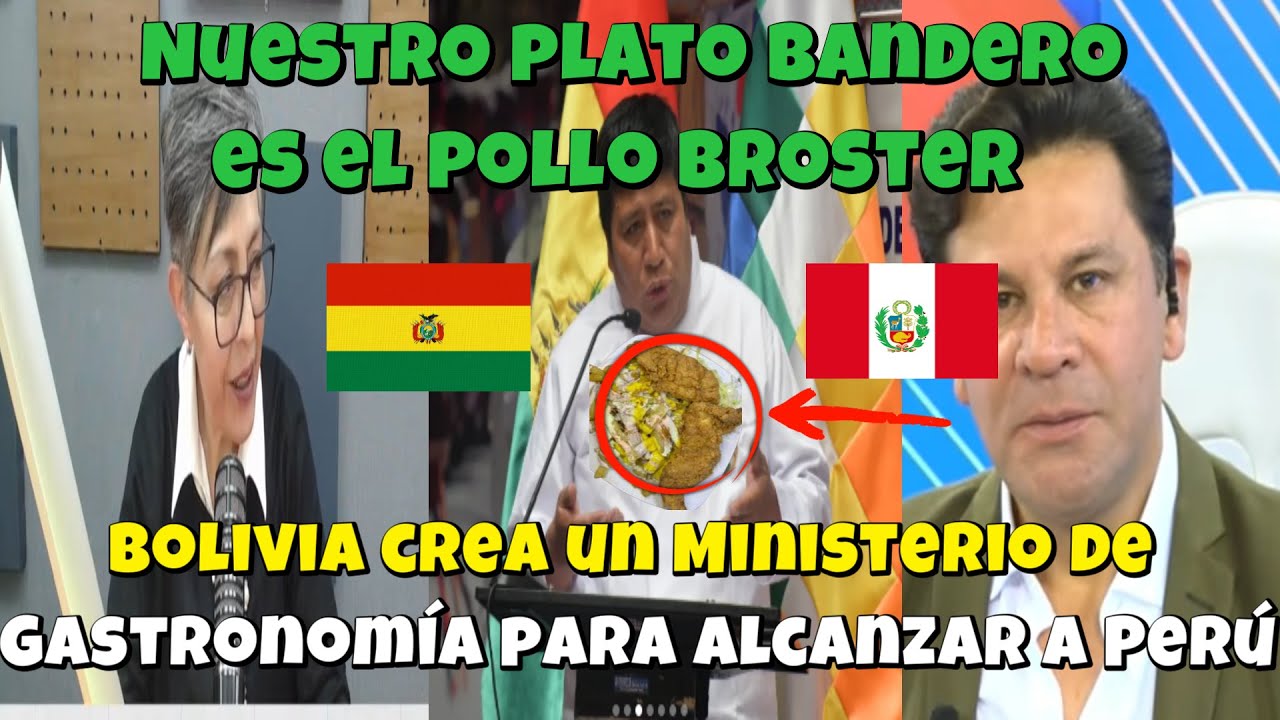 BOLIVIA QUIERE ALCANZAR A PERÚ Y CREA UN MINISTERIO ENTERO