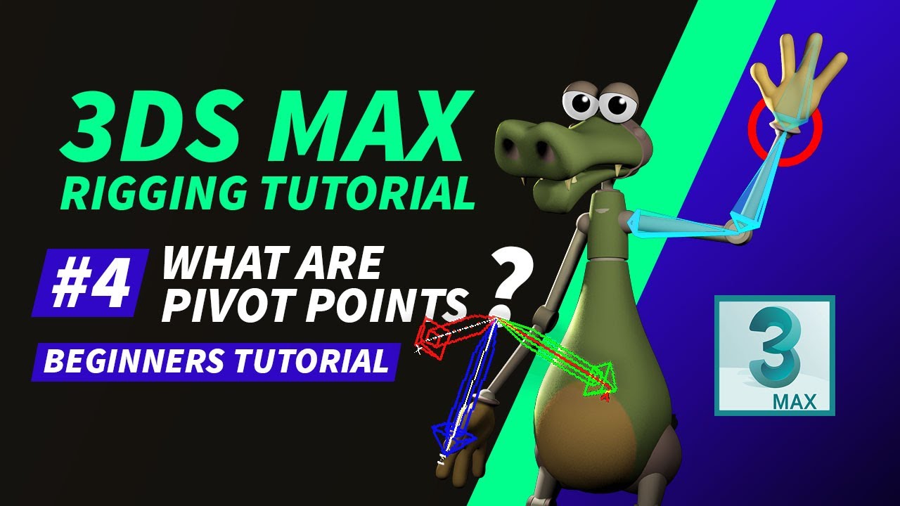 3D Rigging Tutorial For Beginners | #4 How to Work with Pivot Points in 3ds Max
