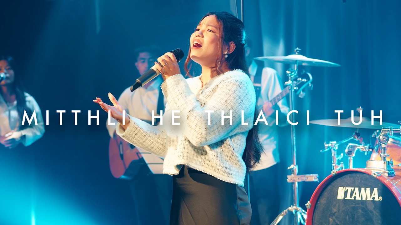 Mitthli He Thlaici Tuh // Pathian hlathar // 2024 (OFFICIAL VIDEO) Mary Dawt Chin Sung