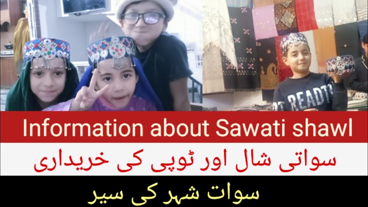 SAWATI SHWAL MARKET IN SAWAT|| Shah Toosh shwal price|| Mini Switzerland