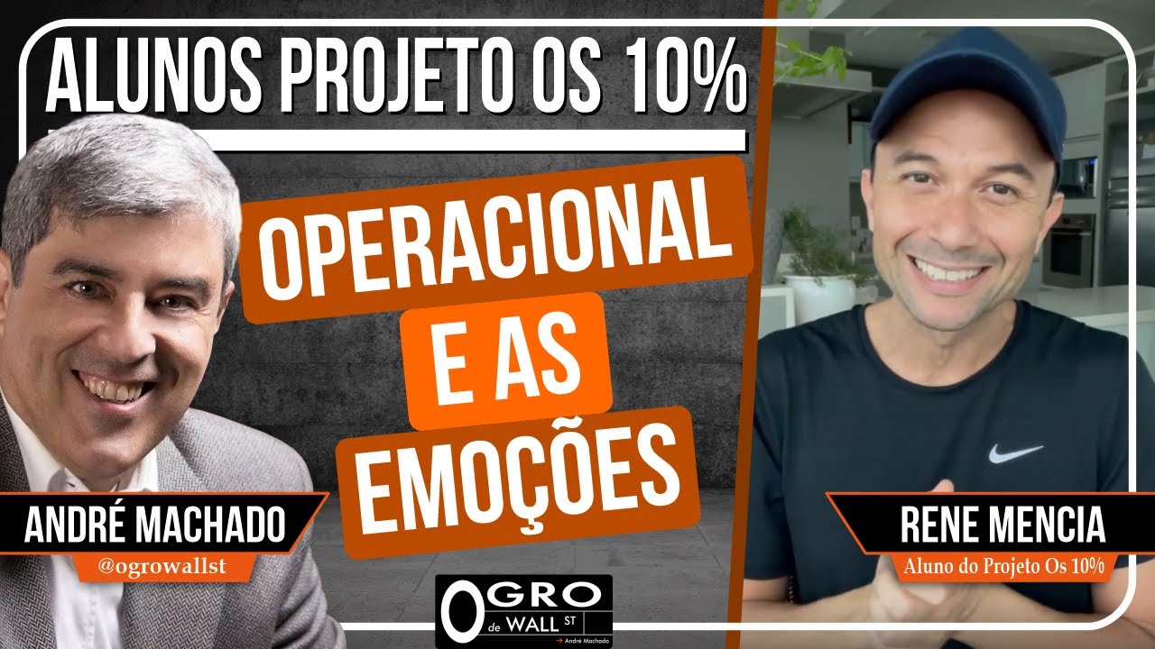 Aluno Projeto 10% - Rene Mencia - Operacional e as Emoções