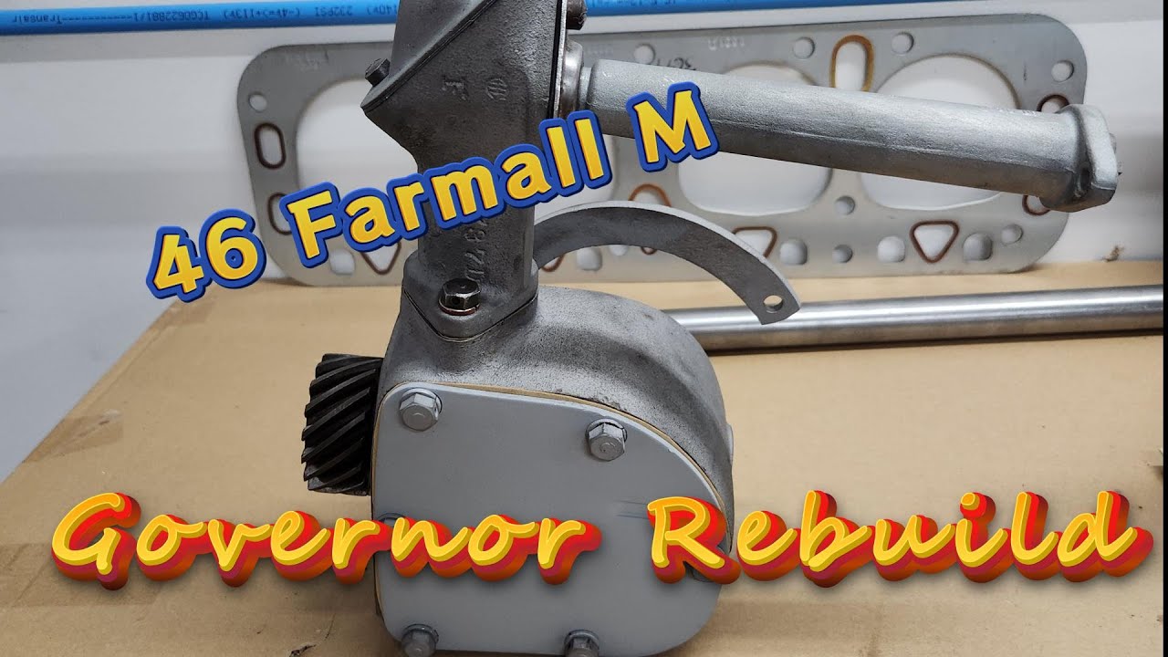 46 Farmall M Governor Rebuild