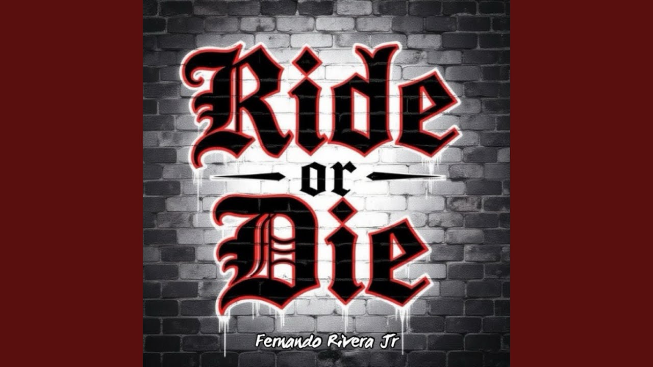 Ride or Die