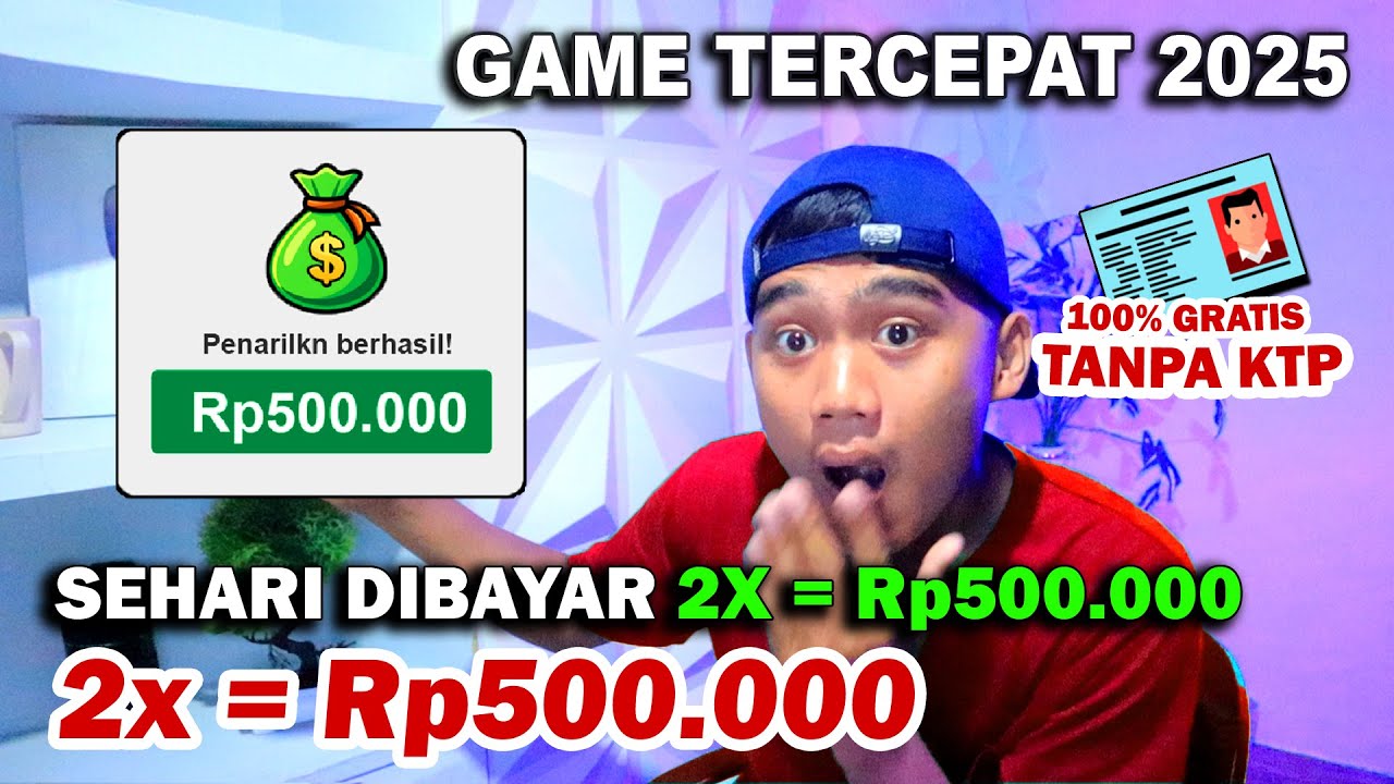 BARU RILIS! GAME TERCEPAT DI BAYAR Rp500.000 - APLIKASI PENGHASIL UANG 2025
