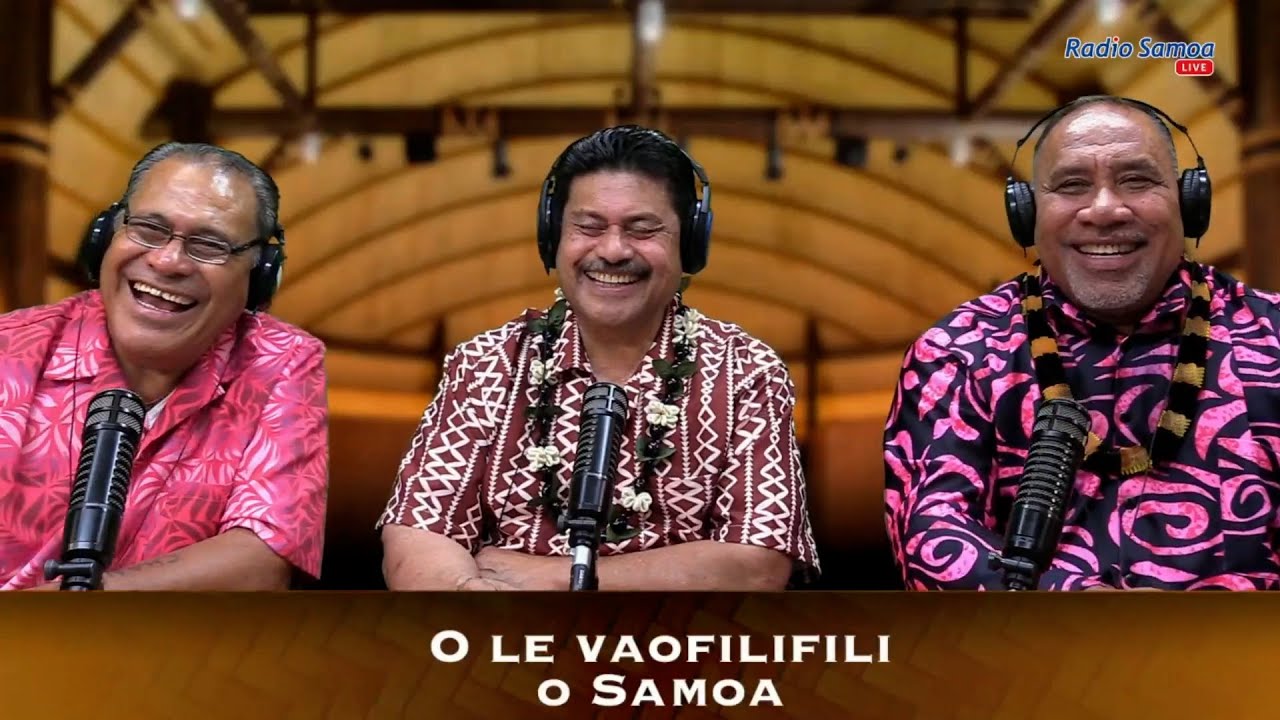 O le Vaofilifili o Samoa (23 DEC 2025)