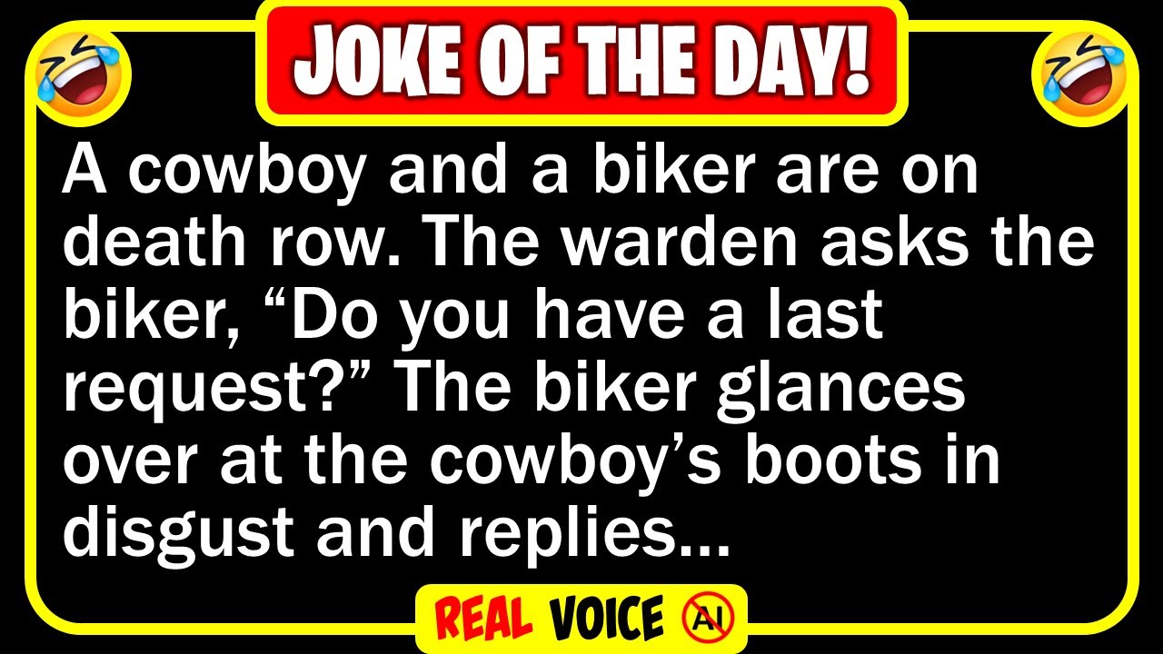 🤣👉 BEST JOKE OF THE DAY! - A cowboy and a biker are on death row... | Funny Jokes