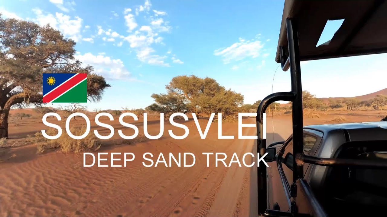 Namibia - Deep sand track to Sossusvlei (2019)