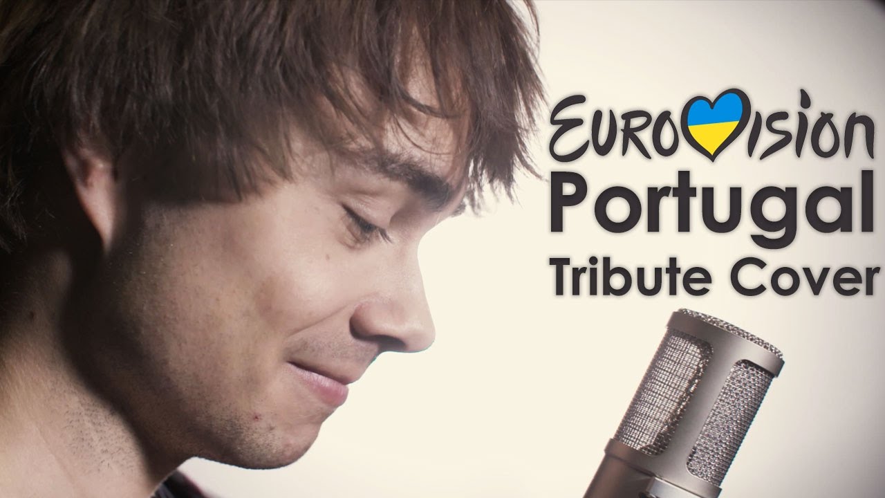 Alexander Rybak - ESC Winner 2017 Portugal -  Tribute Cover (UNOFFICIAL English Lyrics)