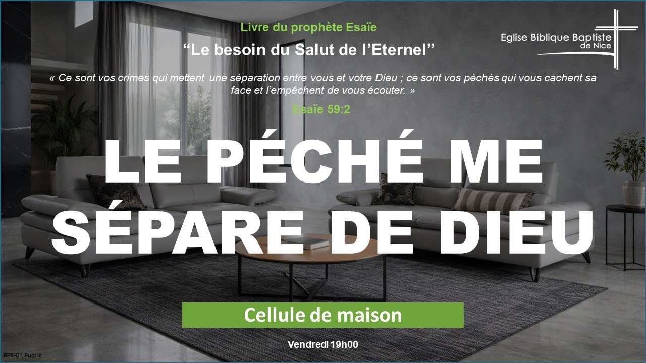 EBBN : Cellule de maison – Ésaïe 59:1–8 – Le péché me sépare de Dieu