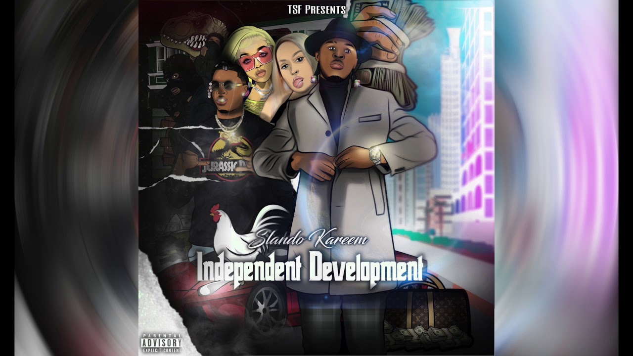 Slando Kareem - “Sauce Walka Kids” feat. TSF Drippy (Independent Development TR4.)