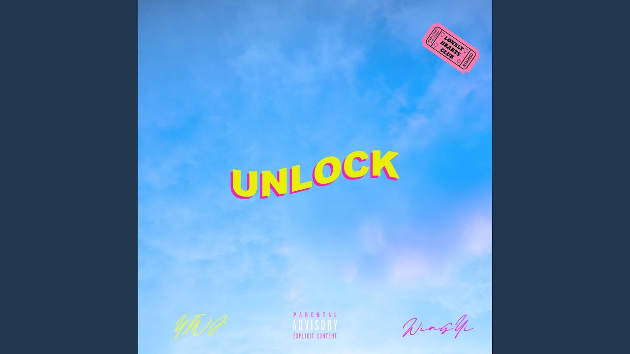 Unlock (feat. WingYi)