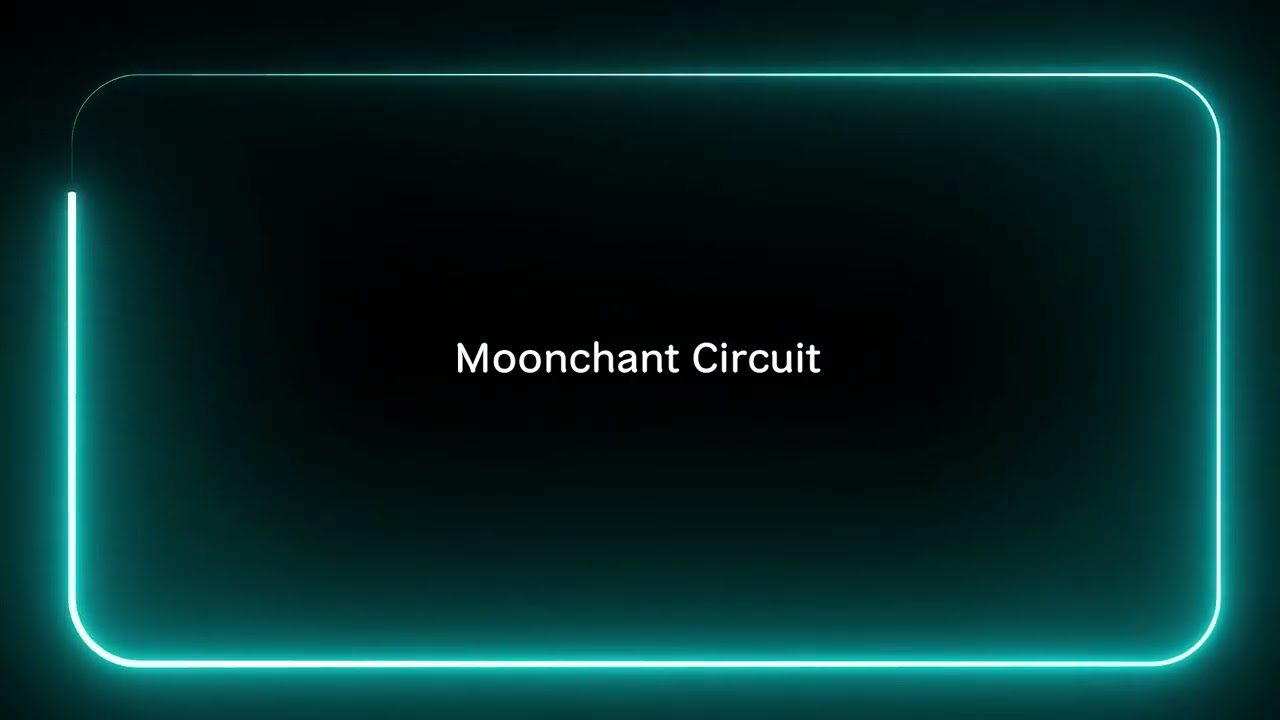 Moonchant Circuit