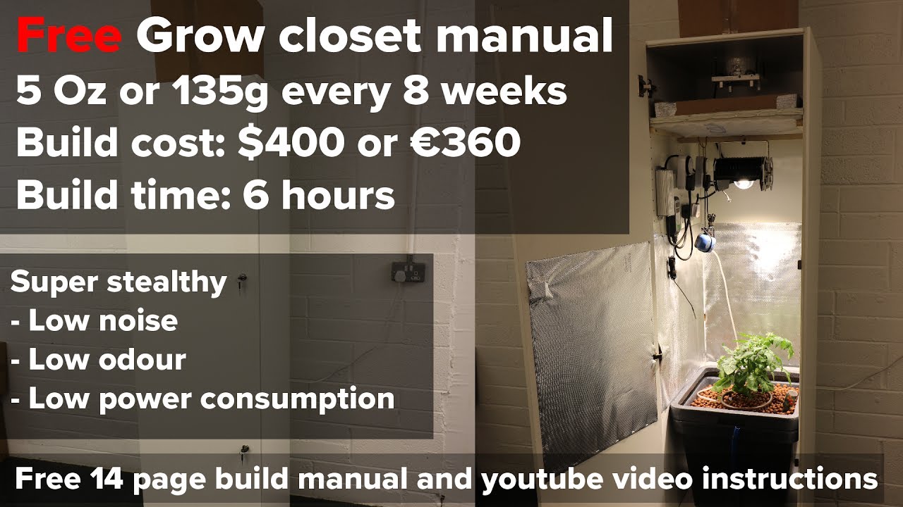 FREE Closet grow build manual overview