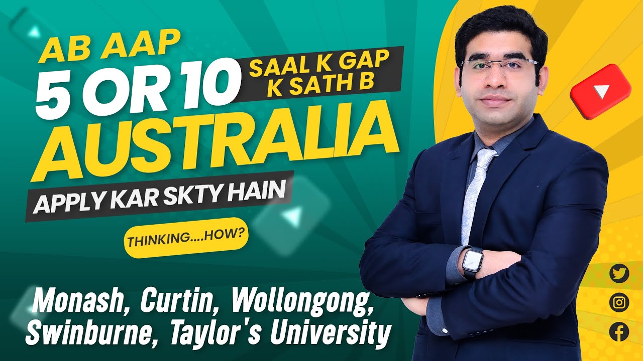 Study Gap in Australia: Universities That Accept Applicants with 5 or 10 Years Gap | Study in AUS