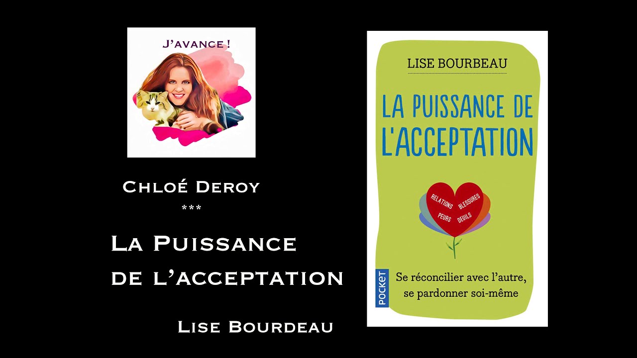 La Puissance de l'Acceptation - Lise Bourbeau