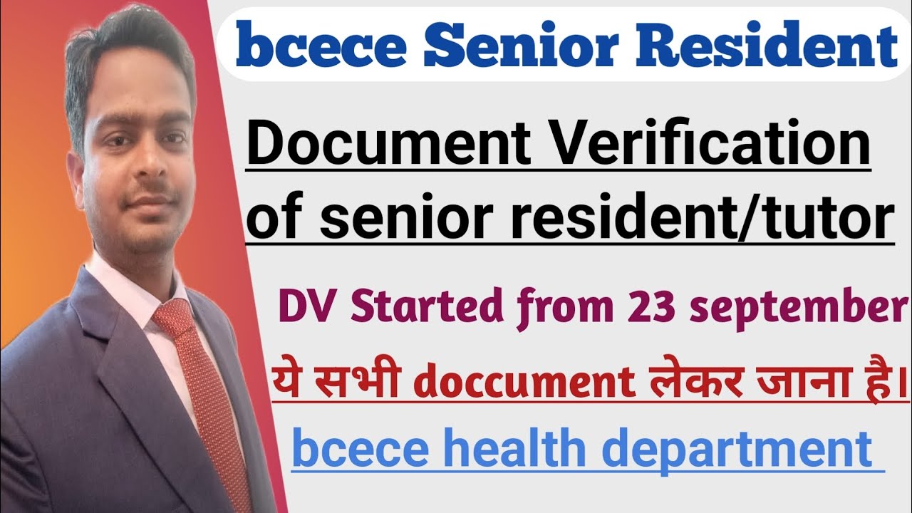 bcece sr resident/tutor vacancy 2022 | bihar sr resident counseling 2022 | DV of sr resident/tutor