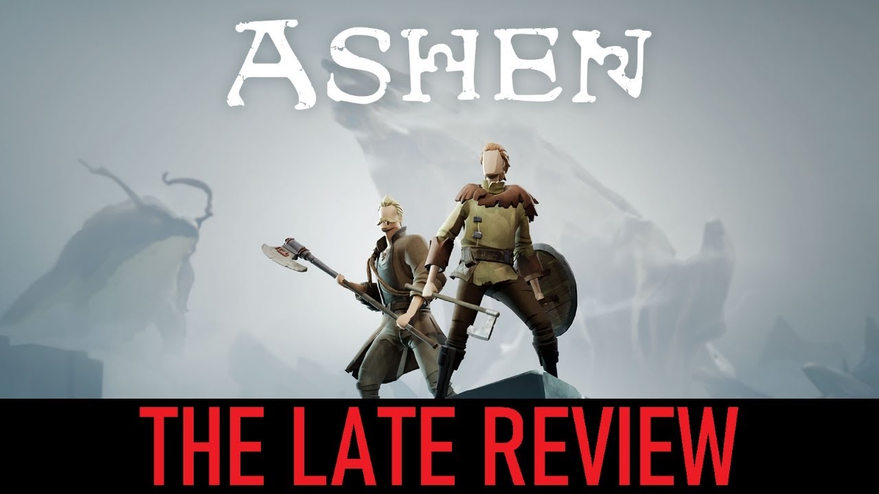 A Simple Souls  |  The Late Review - Ashen