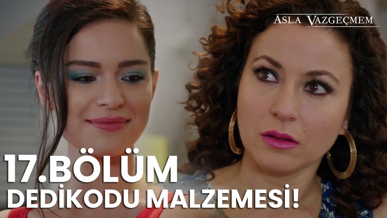 İclal, Nazan' rezil etti! | Asla Vazgeçmem 17.Bölüm