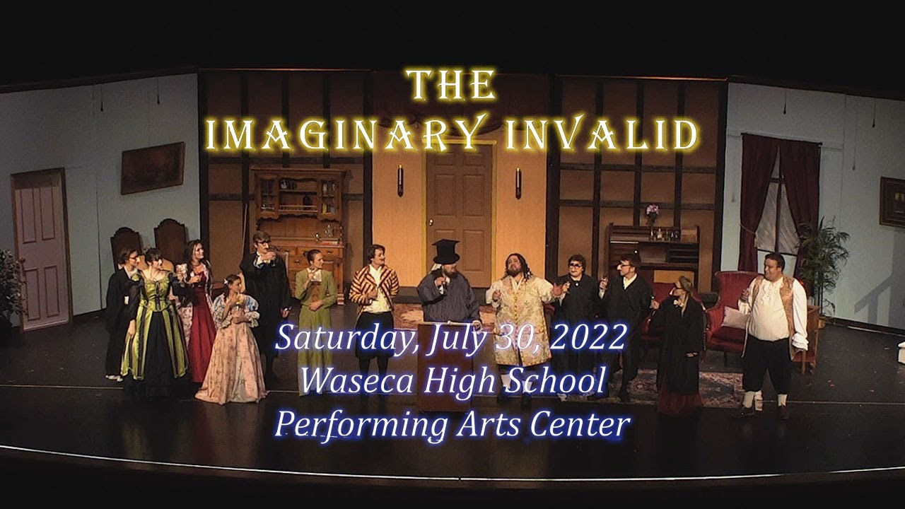 The Imaginary Invalid - Waseca Community Theater