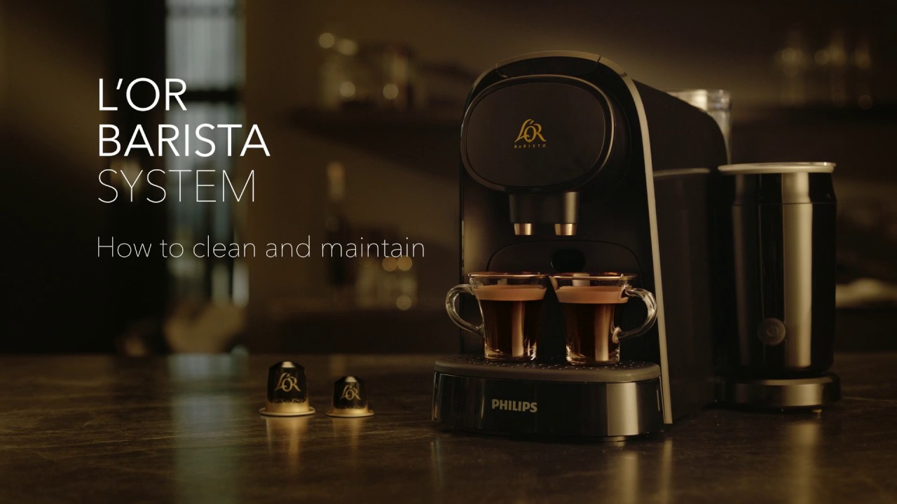 How to clean and maintain your L'OR BARISTA machine?