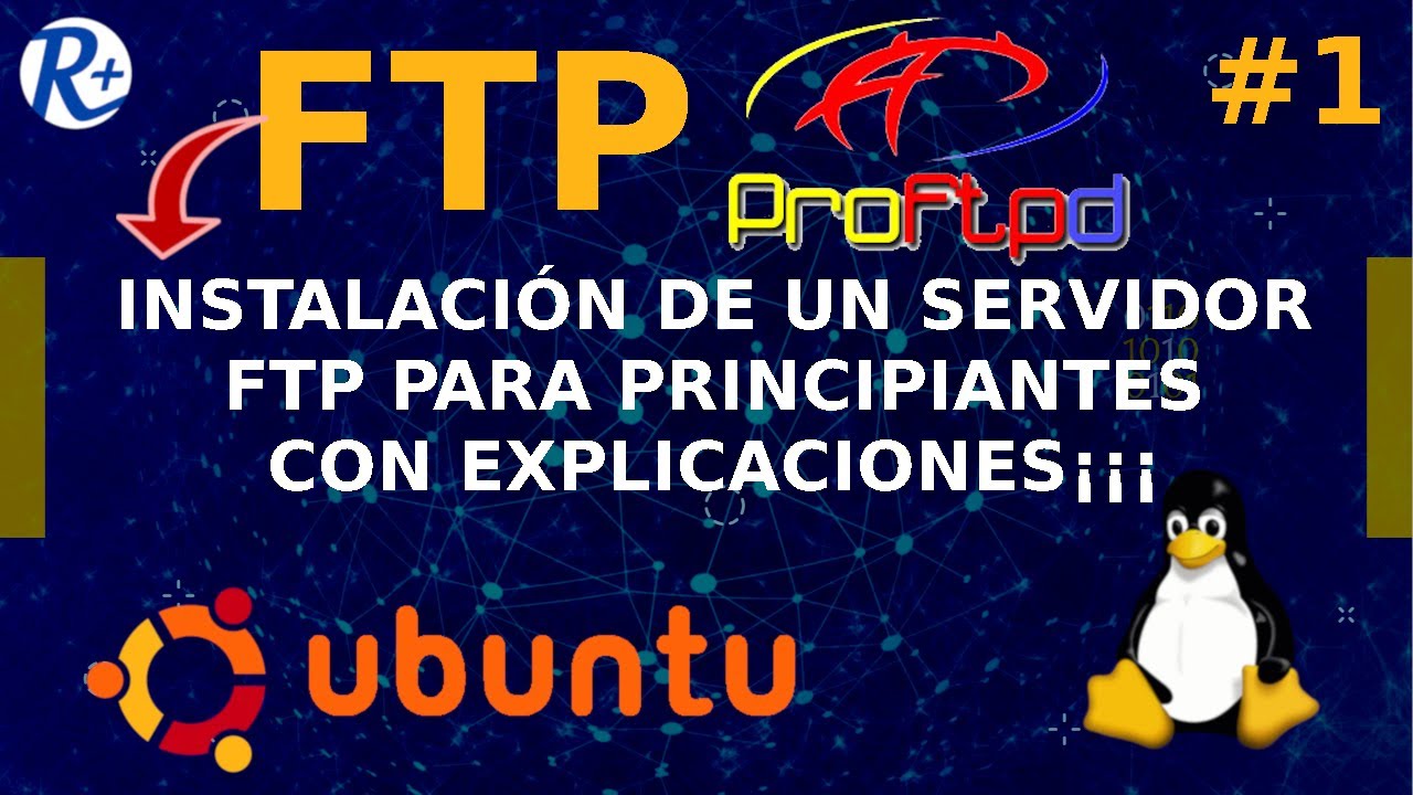 📢 FTP LINUX #1💻 INSTALAR Servidor FTP - ProFtpd 🐧Ubuntu