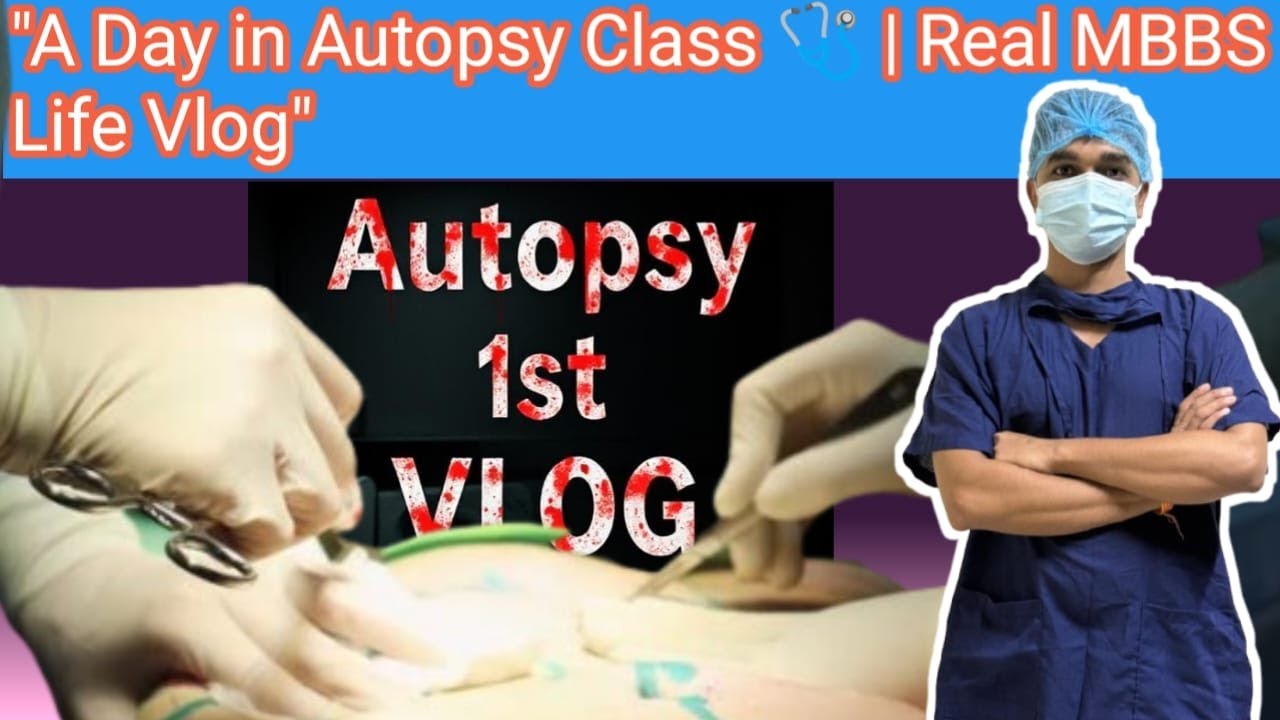 A Day In Autopsy Class 🩺| My First Vlog | #vlog #doctorlife #mbbs #motivation #mbbsstudent #neet