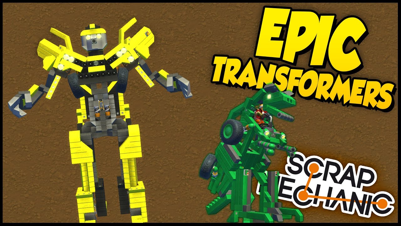 Scrap Mechanic ➤ MOST EPIC TRANSFORMERS! - Bumblebee, Helicopter, T-Rex & More!
